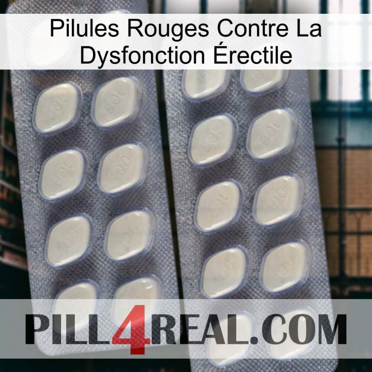 Pilules Rouges Contre La Dysfonction Érectile 07